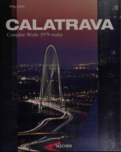 Calatrava: Santiago Calatrava, Complete Works, 1979-2009