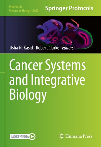 Cancer Systems and Integrative Biology (Methods in Molecular Biology, 2660)