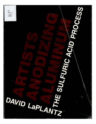 Artists Anodizing Aluminum: The Sulfuric Acid Process