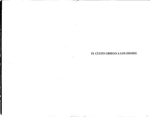 El culto griego a los dioses : cómo se llega a ser filósofo