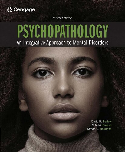 Psychopathology: An Integrative Approach to Mental Disorders