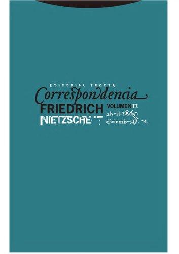 Correspondencia II (Abril 1869 - Diciembre 1874)