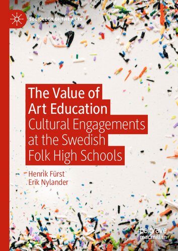 The Value of Art Education: Cultural Engagements at the Swedish Folk High Schools