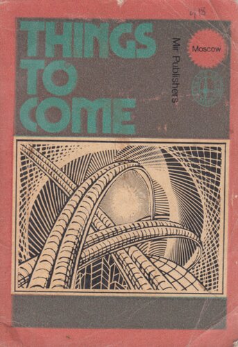 Things to Come - Collected Articles