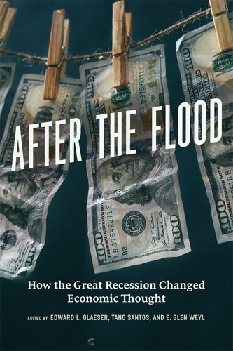After the Flood: How the Great Recession Changed Economic Thought