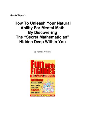 How to Unleash Your Natural Ability for Mental Math by Discovering the 