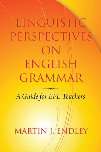 Linguistic Perspectives on English Grammar