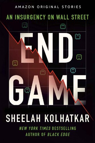 Endgame: An Insurgency on Wall Street
