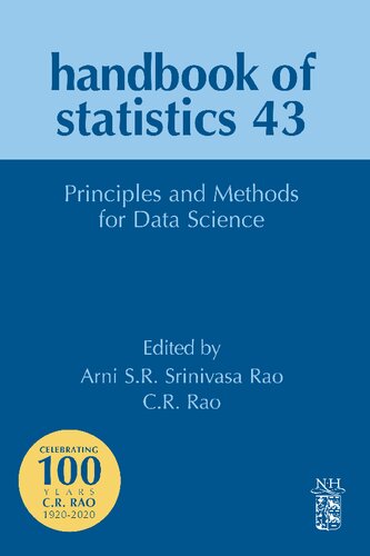 Principles and Methods for Data Science (Volume 43) (Handbook of Statistics, Volume 43)