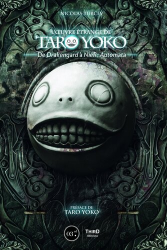 L'œuvre étrange de Taro Yoko : De Drakengard à NieR : Automata