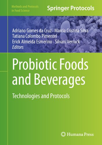 Probiotic Foods and Beverages: Technologies and Protocols