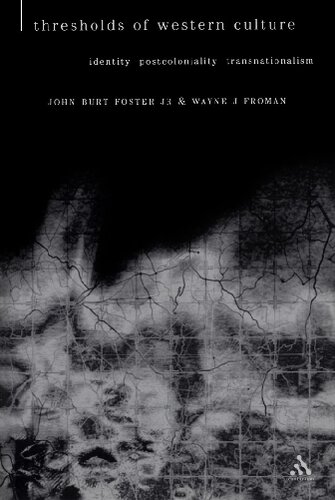 Thresholds of Western Culture: Identity, Postcoloniality, Transnationalism