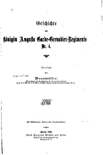 Geschichte des Königin Augusta Garde-Grenadier-Regiments Nr. 4
