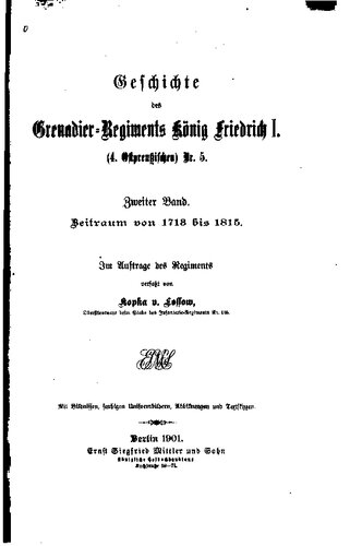 Geschichte des Grenadier-Regiments König Friedrich I. (4. Ostfriesischen) Nr. 5 / Von 1713 bis 1815