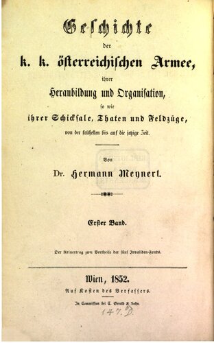 Geschichte des Kriegswesens und der Heeresverfassung in den verschiedenen Ländern der österreichischen Monarchie vor Einführung der stehenden Heere
