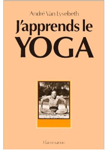 J'apprends le yoga