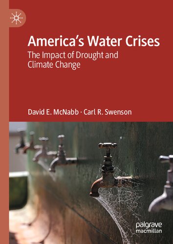 America’s Water Crises: The Impact of Drought and Climate Change