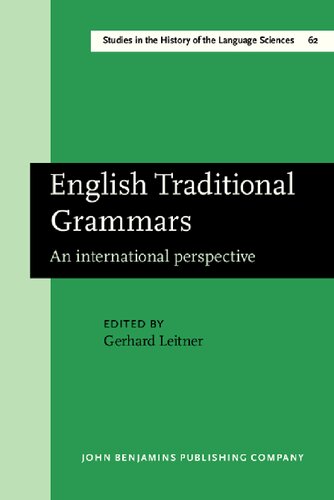 English Traditional Grammars: An international perspective