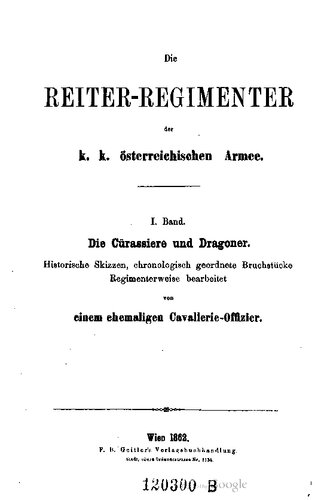Die Cürassiere und Dragoner