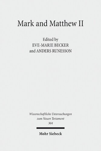 Mark and Matthew II. Comparative Readings: Reception History, Cultural Hermeneutics, and Theology