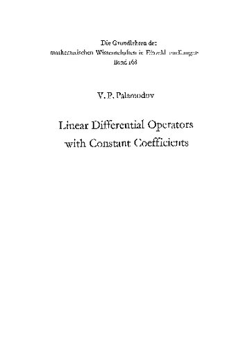 Linear Differential Operators with Constant Coefficients