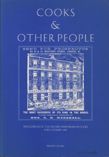 Cooks & other people : proceedings of the Oxford Symposium on Food and Cookery, 1995