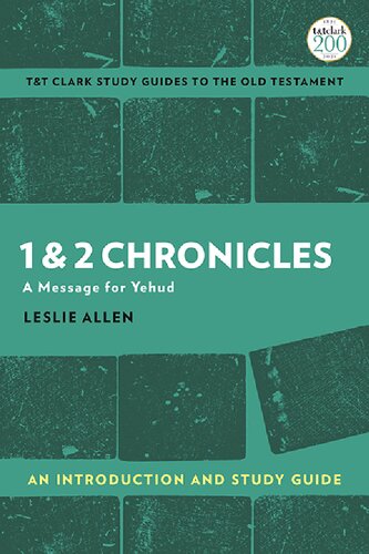 1 & 2 Chronicles: A Message for Yehud: An Introduction and Study Guide