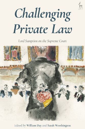 Challenging Private Law: Lord Sumption on the Supreme Court