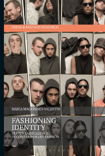 Fashioning Identity Status Ambivalence in Contemporary Fashion
