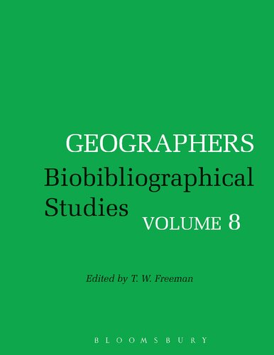 Geographers Biobibliographical Studies Volume 8