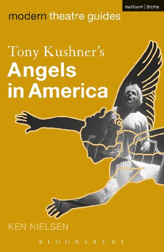 Tony Kushner’s Angels in America