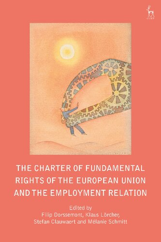 The Charter of Fundamental Rights of the European Union and the Employment Relation