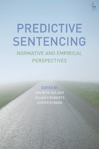 Predictive Sentencing: Normative and Empirical Perspectives