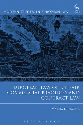 European Law on Unfair Commercial Practices and Contract Law