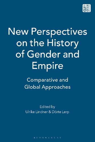 New Perspectives on the History of Gender and Empire: Comparative and Global Approaches
