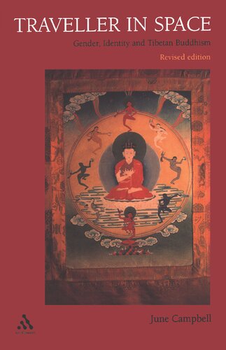 Traveller in Space: Gender, Identity and Tibetan Buddhism