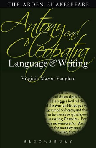 Antony and Cleopatra: Language and Writing
