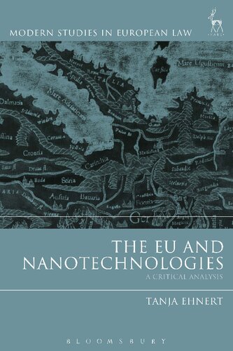 The EU and Nanotechnologies: A Critical Analysis