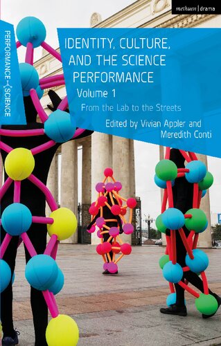 Identity, Culture, and the Science Performance: From the Lab to the Streets