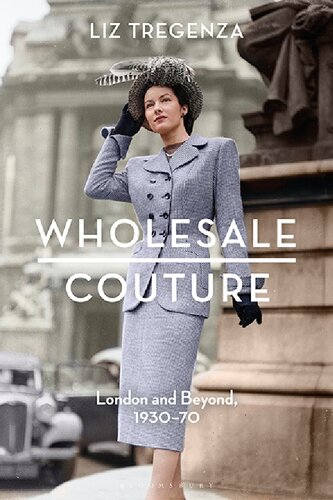 Wholesale Couture: London and Beyond, 1930–70