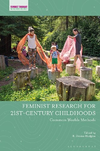 Feminist Research for 21st-century Childhoods: Common Worlds Methods