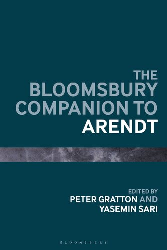 The Bloomsbury Companion to Arendt