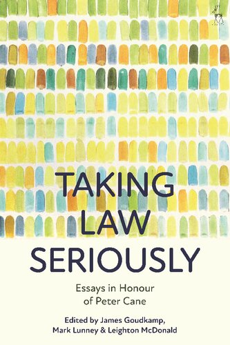 Taking Law Seriously: Essays in Honour of Peter Cane