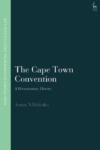 The Cape Town Convention: A Documentary History