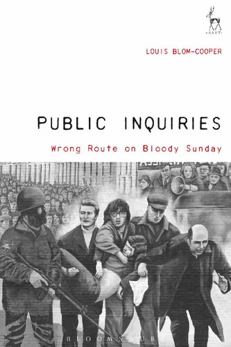 Public Inquiries: Wrong Roads on Bloody Sunday