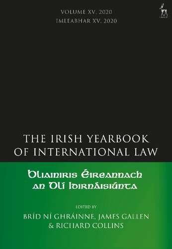 The Irish Yearbook of International Law, Volume 15, 2020 Volume 15, 2020