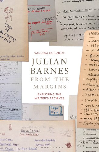 Julian Barnes from the Margins: Exploring the Writer’s Archives