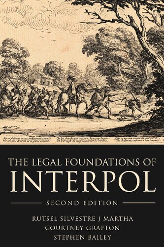 The Legal Foundations of INTERPOL