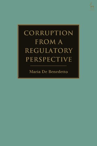 Corruption from a Regulatory Perspective