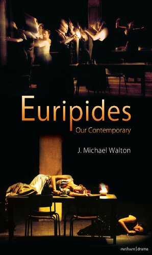 Euripides our Contemporary